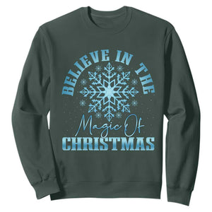 Believe In The Magic Of Christmas Sweatshirt Xmas Snowflake TS11 Dark Forest Green Print Your Wear