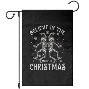 Funny Believe In The Magic Of Christmas Garden Flag Xmas Skeleton TS11 Black Print Your Wear