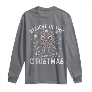 Funny Believe In The Magic Of Christmas Long Sleeve Shirt Xmas Skeleton TS11 Charcoal Print Your Wear