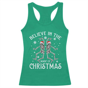 Funny Believe In The Magic Of Christmas Racerback Tank Top Xmas Skeleton TS11 Irish Green Print Your Wear