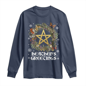 Heathens Greeting Long Sleeve Shirt Pagan Christmas Wreath Yule Holiday TS11 Navy Print Your Wear