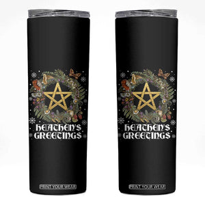 Heathens Greeting Skinny Tumbler Pagan Christmas Wreath Yule Holiday TS11 Black Print Your Wear