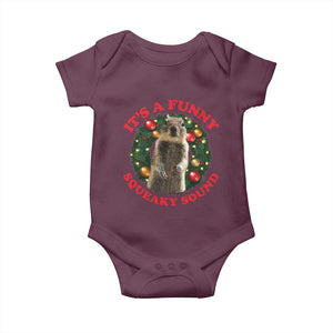 Funny Christmas Vacation Squirrel Movie Baby Onesie It Is A Funny Squeaky Sound Xmas Wreath TS11 Maroon Print Your Wear