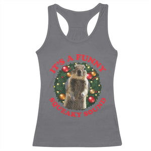 Funny Christmas Vacation Squirrel Movie Racerback Tank Top It Is A Funny Squeaky Sound Xmas Wreath TS11 Charcoal Print Your Wear