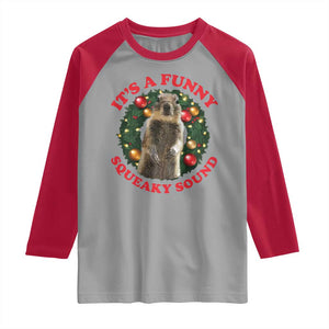 Funny Christmas Vacation Squirrel Movie Raglan Shirt It Is A Funny Squeaky Sound Xmas Wreath TS11 Sport Gray Red Print Your Wear