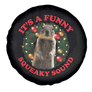 Funny Christmas Vacation Squirrel Movie Spare Tire Cover It Is A Funny Squeaky Sound Xmas Wreath TS11 Print Your Wear