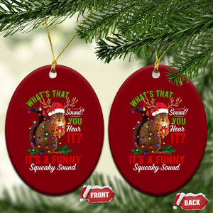 Funny Christmas Vacation Squirrel Movie Ceramic Ornament Whats That Sound You Hear It It Is A Funny Squeaky Sound TS11 Print Your Wear