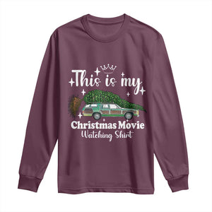 This Is My Christmas Movie Watching Long Sleeve Shirt Vintage Xmas Tree Car TS11 Maroon Print Your Wear