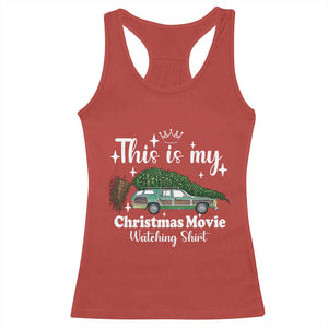 This Is My Christmas Movie Watching Racerback Tank Top Vintage Xmas Tree Car TS11 Red Print Your Wear