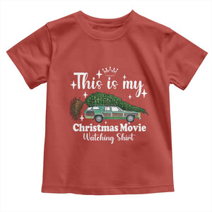 This Is My Christmas Movie Watching Toddler T Shirt Vintage Xmas Tree Car TS11 Red Print Your Wear