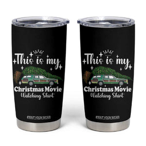This Is My Christmas Movie Watching Tumbler Cup Vintage Xmas Tree Car TS11 Black Print Your Wear