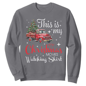 This Is My Christmas Movie Watching Sweatshirt Vintage Red Truck TS11 Charcoal Print Your Wear