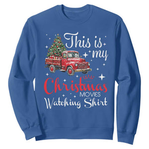This Is My Christmas Movie Watching Sweatshirt Vintage Red Truck TS11 Royal Blue Print Your Wear