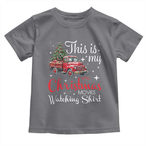 This Is My Christmas Movie Watching Toddler T Shirt Vintage Red Truck TS11 Charcoal Print Your Wear