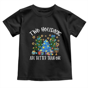 Christmas Hanukkah Toddler T Shirt Two Holidays Are Better Than One Christmukkah Tree TS11 Black Print Your Wear