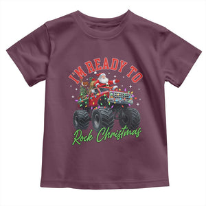 Christmas Monster Truck Toddler T Shirt I Am Ready To Rock Xmas Santa TS11 Maroon Print Your Wear