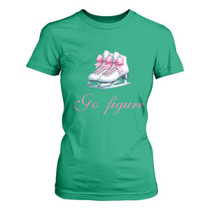 Figure Skater T Shirt For Women Go Figure Coquette Pink Bow Ice Skating TS11 Irish Green Print Your Wear