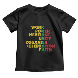 Kwanzaa Toddler T Shirt Work Power Heritage Unity Organize Celebration Faith African Heritage TS11 Black Print Your Wear