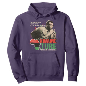 Stokely Carmichael Quote Hoodie The Secret Of Life Is To Have No Fear It's The Only Way To Function TS11 Purple Print Your Wear