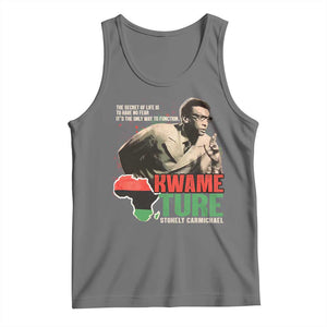 Stokely Carmichael Quote Tank Top The Secret Of Life Is To Have No Fear It's The Only Way To Function TS11 Black Heather Print Your Wear