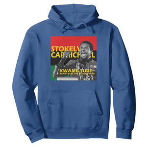 Stokely Carmichael Quote Hoodie Ready For The Revolution Black History Month TS11 Royal Blue Print Your Wear