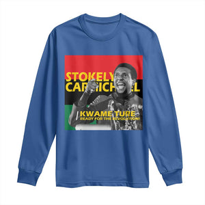 Stokely Carmichael Quote Long Sleeve Shirt Ready For The Revolution Black History Month TS11 Royal Blue Print Your Wear