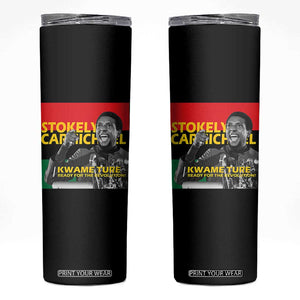 Stokely Carmichael Quote Skinny Tumbler Ready For The Revolution Black History Month TS11 Black Print Your Wear