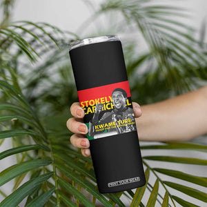 Stokely Carmichael Quote Skinny Tumbler Ready For The Revolution Black History Month TS11 Print Your Wear
