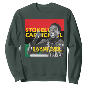 Stokely Carmichael Quote Sweatshirt Ready For The Revolution Black History Month TS11 Dark Forest Green Print Your Wear