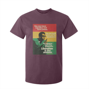 Stokely Carmichael Quote T Shirt For Kid You Can Have Injustice And Have Peace And Be Enslaved TS11 Maroon Print Your Wear