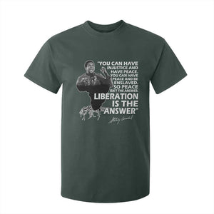 Stokely Carmichael Quote T Shirt For Kid You Can Have Injustice And Have Peace And Be Enslaved Black History Month TS11 Dark Forest Green Print Your Wear