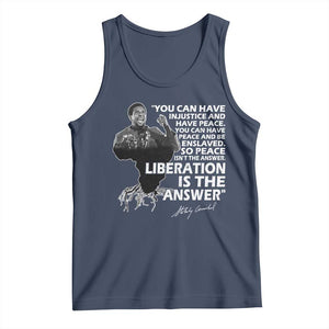 Stokely Carmichael Quote Tank Top You Can Have Injustice And Have Peace And Be Enslaved Black History Month TS11 Navy Print Your Wear
