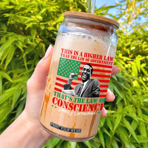 Stokely Carmichael Glass Can That's The Law Of Conscience American Flag TS11 Black Print Your Wear