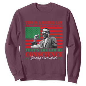 Stokely Carmichael Sweatshirt That's The Law Of Conscience American Flag TS11 Maroon Print Your Wear