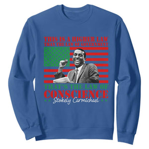 Stokely Carmichael Sweatshirt That's The Law Of Conscience American Flag TS11 Royal Blue Print Your Wear