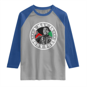 Stokely Carmichael Raglan Shirt A Man Is Born Free Kwame Ture Civil Rights Leader TS11 Sport Gray Royal Print Your Wear