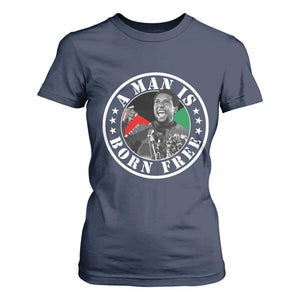 Stokely Carmichael T Shirt For Women A Man Is Born Free Kwame Ture Civil Rights Leader TS11 Navy Print Your Wear