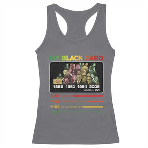 Black History Racerback Tank Top My Black Card Greatest African American Leaders TS11 Charcoal Print Your Wear