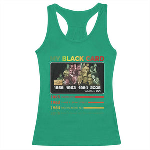 Black History Racerback Tank Top My Black Card Greatest African American Leaders TS11 Irish Green Print Your Wear
