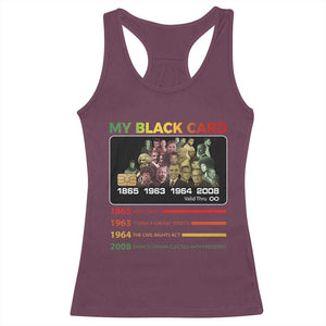 Black History Racerback Tank Top My Black Card Greatest African American Leaders TS11 Maroon Print Your Wear