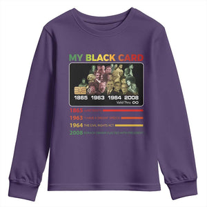 Black History Youth Sweatshirt My Black Card Greatest African American Leaders TS11 Purple Print Your Wear