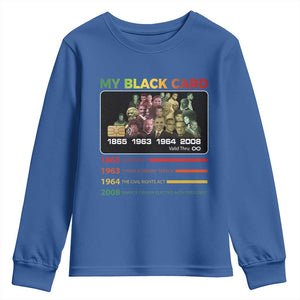 Black History Youth Sweatshirt My Black Card Greatest African American Leaders TS11 Royal Blue Print Your Wear