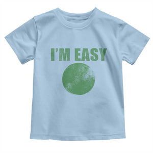 Funny I'm Easy Snowboard Ski Toddler T Shirt Green Circle Retro Mountain Sign TS11 Light Blue Print Your Wear