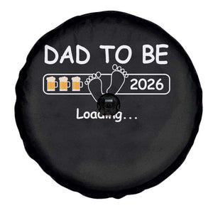 Funny Dad To Be 2026 Loading Spare Tire Cover New Dad Beer Lover TS11 Print Your Wear