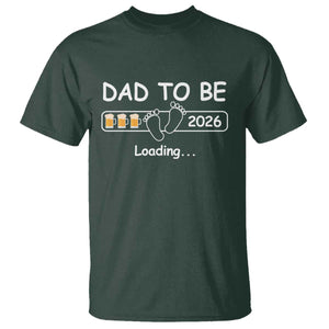 Funny Dad To Be 2026 Loading T Shirt New Dad Beer Lover TS11 Dark Forest Green Print Your Wear