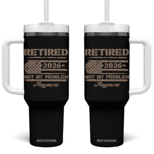 Retired 2026 Not My Problem Anymore Tumbler With Handle Funny Retirement Vintage American Flag TS11 One Size: 40 oz Black Print Your Wear