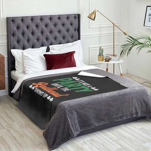 It Is Not A Party Until The Redhead Shows Up Throw Blanket Funny Irish St Patricks Day Shamrock TS11 Print Your Wear