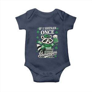 If I Shenan Once I Will Shenanigan Baby Onesie St Patricks Day Raccoon TS11 Navy Print Your Wear