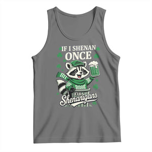 If I Shenan Once I Will Shenanigan Tank Top St Patricks Day Raccoon TS11 Black Heather Print Your Wear