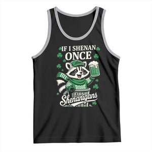 If I Shenan Once I Will Shenanigan Tank Top St Patricks Day Raccoon TS11 Black Athletic Heather Print Your Wear